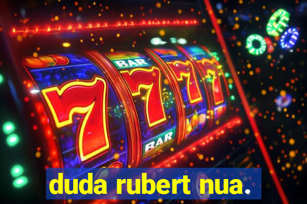 duda rubert nua.